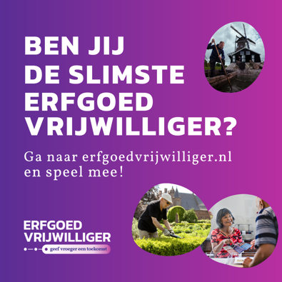 Wie is de slimste erfgoedvrijwilliger? Speel mee